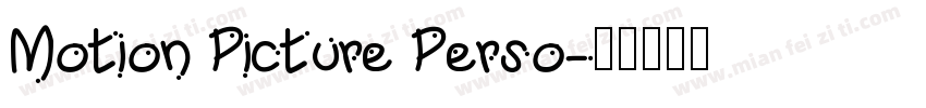 Motion Picture Perso字体转换